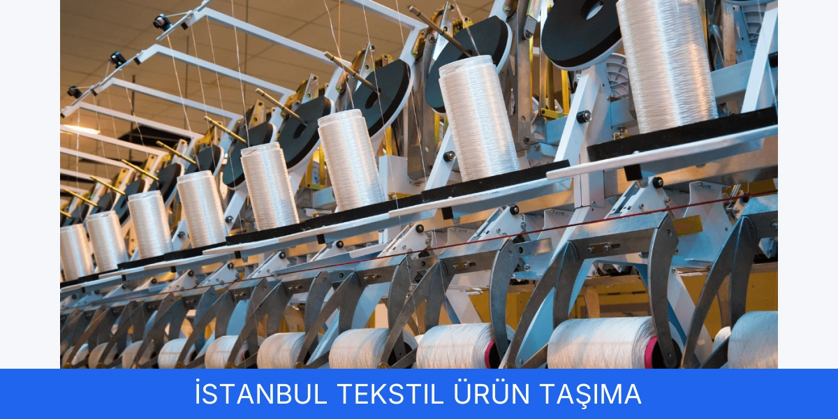 Tekstil Ürün Taşıma