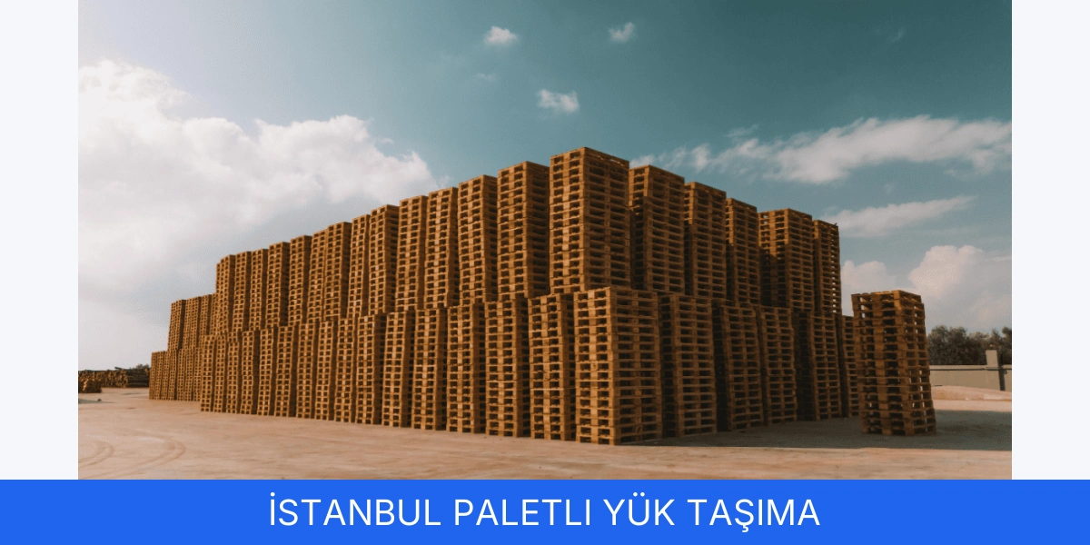 Paletli Yük Taşıma
