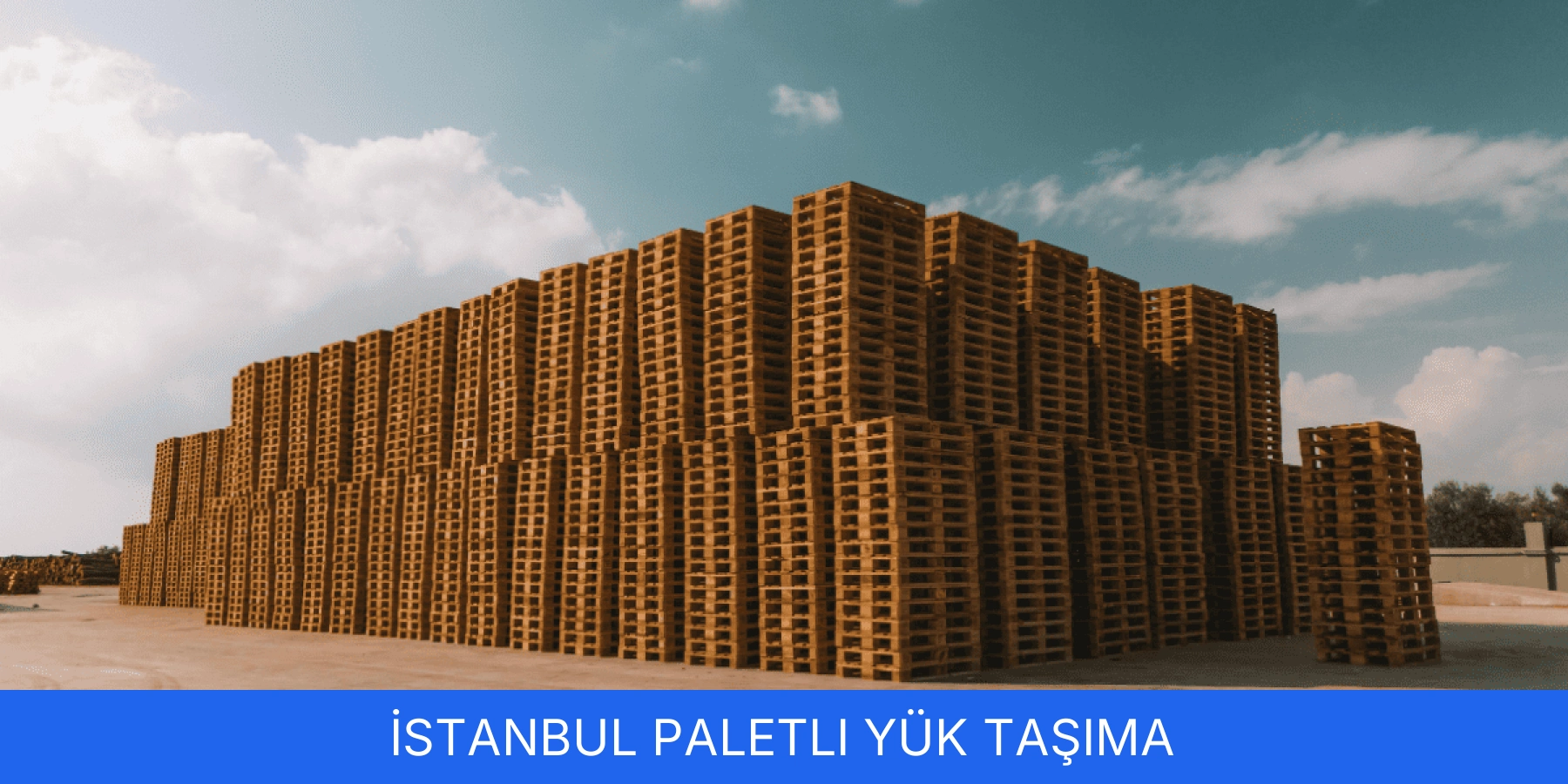 Paletli Yük Taşıma